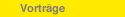 Vortr&auml;ge